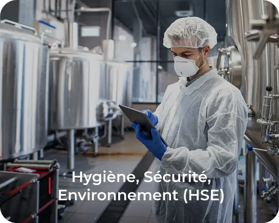Hygiène, Sécurité, Environnement (HSE)